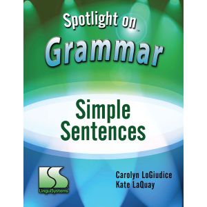 Spotlight on Grammar: Simple Sentences E-Book
