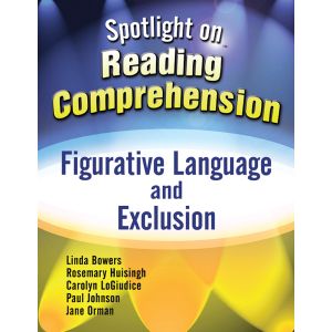 Spotlight on Reading Comprehension: Figurative Language and Exclusion E-Book