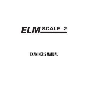 ELM Scale-2 Examiner's Manual